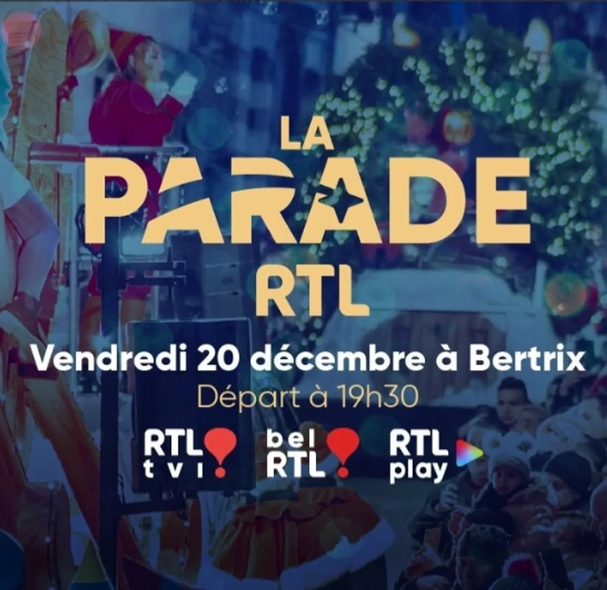 Affiche de La Parade RTL