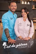 Affiche de C'est du Gâteau