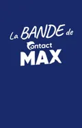 Affiche de La Bande de Contact Max